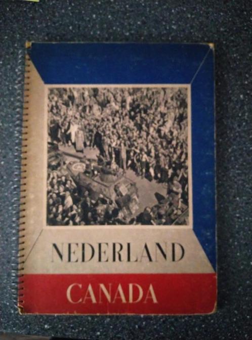 Nederland - Canada  Herinneringsboek met 150 foto's, Boeken, Oorlog en Militair, Gelezen, Overige onderwerpen, Tweede Wereldoorlog