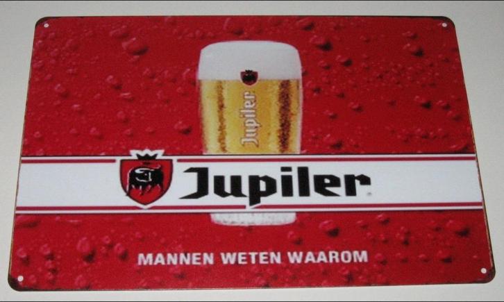 JUPILER BIER : Metalen Bord JUPILER - Mannen Weten Waarom, Verzamelen, Biermerken, Nieuw, Reclamebord, Plaat of Schild, Jupiler