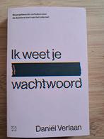 Daniël Verlaan - Ik weet je wachtwoord, Ophalen of Verzenden, Zo goed als nieuw, Daniël Verlaan