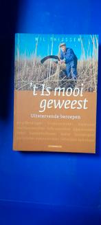 't Is mooi geweest - Wil Thijssen, Ophalen of Verzenden
