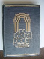 1925 De Gouden Poort - drankbestrijding AA, Antiek en Kunst, Ophalen of Verzenden