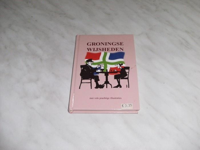 Schreiber, Fré	Groningse wijsheden, Boeken, Overige Boeken, Gelezen, Ophalen of Verzenden