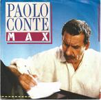 Paolo Conto - Max uit 1987, Gebruikt, 7 inch, Single, Ophalen of Verzenden