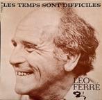 7"-EP/SINGLE  LÉO FERRÉ - Les Temps Sont Difficiles, Cd's en Dvd's, Ophalen of Verzenden, Gebruikt, EP
