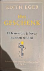 Het geschenk - Edith Eger, Boeken, Ophalen of Verzenden, Zo goed als nieuw