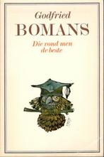 Godfried Bomans - Die vond men de beste., Boeken, Literatuur, Gelezen, Ophalen of Verzenden, Nederland