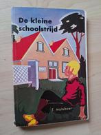 DE KLEINE SCHOOLSTRIJD  T Mateboer, Ophalen of Verzenden, Gelezen