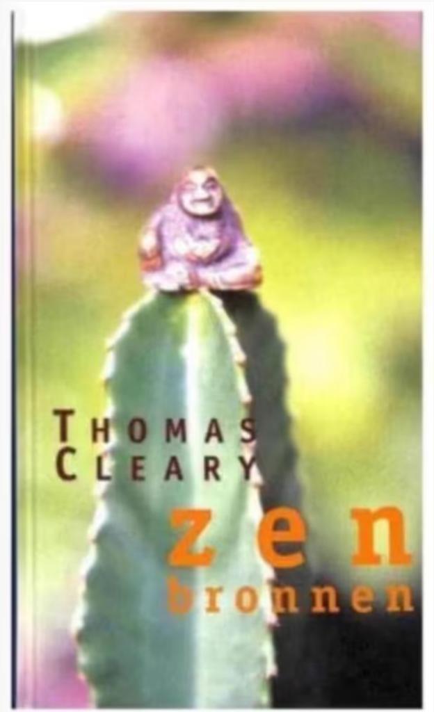 Zen-bronnen (Thomas Cleary), Boeken, Esoterie en Spiritualiteit, Zo goed als nieuw, Achtergrond en Informatie, Overige onderwerpen