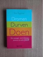 Ben Tiggelaar - Dromen, durven, doen (zie voorwaarden), Ophalen of Verzenden, Zo goed als nieuw, Ontwikkelingspsychologie