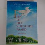 Flip en het Vliegende Paard - Wietse Blokker, Ophalen of Verzenden, Zo goed als nieuw, Wietse Blokker, Fictie algemeen