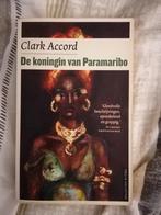 De koningin van Paramaribo - Clark Accord, Ophalen of Verzenden, Gelezen, Clark Accord, Nederland
