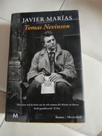 Javier Marías - Tomas Nevinson, Javier Marías, Ophalen of Verzenden, Zo goed als nieuw, Nederland