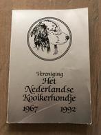 Het Nederlands Kooikerhondje, Ophalen of Verzenden, Gelezen, Honden