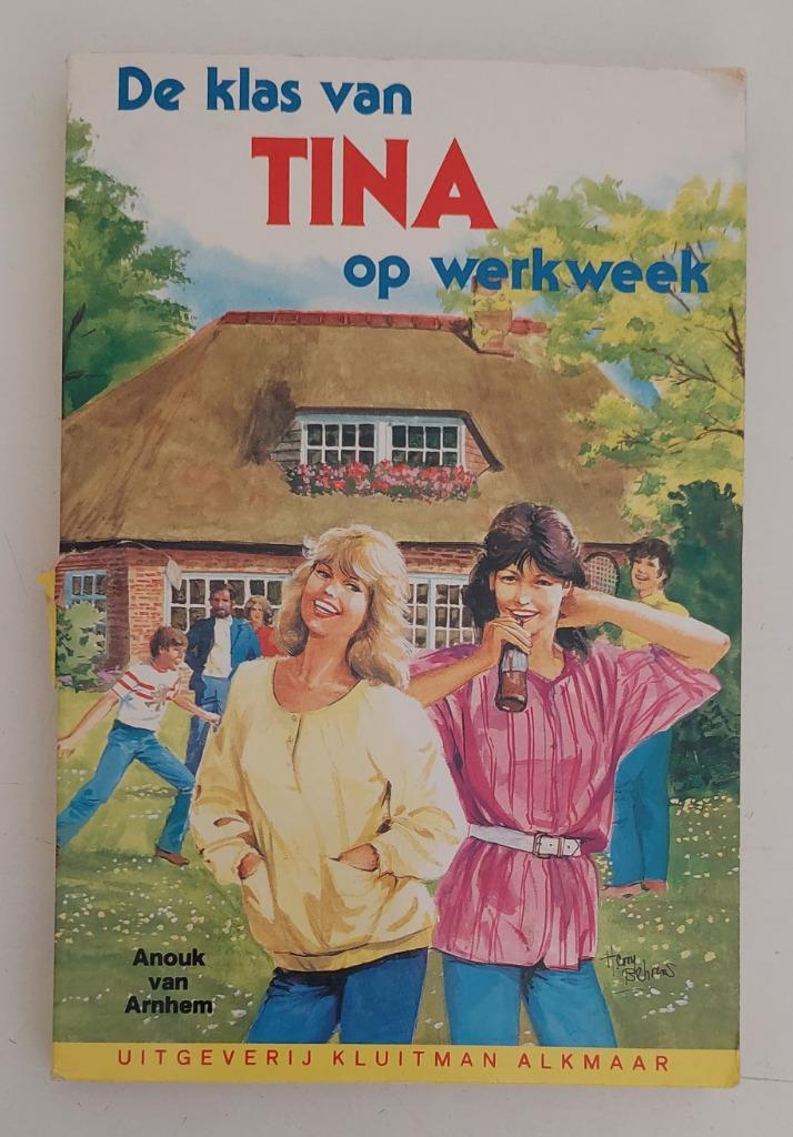 Anouk van Arnhem - De klas van Tina op werkweek, Boeken, Kinderboeken | Jeugd | 10 tot 12 jaar, Zo goed als nieuw, Fictie, Ophalen of Verzenden