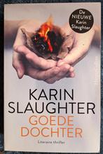 KARIN SLAUGHTER - thriller     (zo goed als nieuw), Ophalen of Verzenden, Zo goed als nieuw