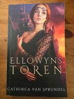 Cathinca Van Sprundel - Ellowyns toren, Ophalen of Verzenden, Zo goed als nieuw, Cathinca Van Sprundel