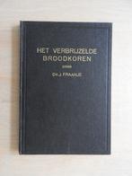 Ds. J. Fraanje - Het verbrijzelde broodkoren - Biddagpreken, Boeken, Ophalen of Verzenden, Zo goed als nieuw