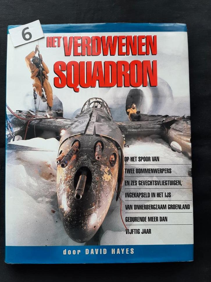 Het verdwenen squadron  bodemvondst luchtoorlog, Verzamelen, Militaria | Tweede Wereldoorlog, Luchtmacht, Boek of Tijdschrift
