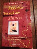 reis door het rijk der zinnen- Diane Ackerman, Boeken, Psychologie, Gelezen, Ophalen of Verzenden, Overige onderwerpen