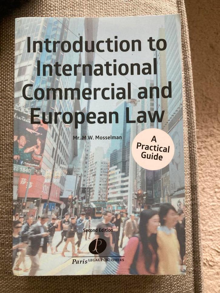 Internationaal en Europees Recht - Mosselman, Boeken, Studieboeken en Cursussen, Zo goed als nieuw, HBO, Gamma, Ophalen of Verzenden