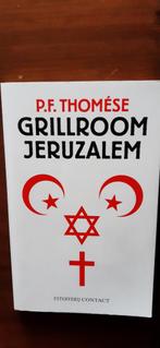 P.F.Thomese   Grillroom Jeruzalem, Ophalen of Verzenden, Zo goed als nieuw, P.F. Thomése, Nederland
