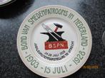 BORD- BSPN- BOND SMEDENPATROONS NEDERLAND-1903-1928 PLAZUID, Ophalen of Verzenden