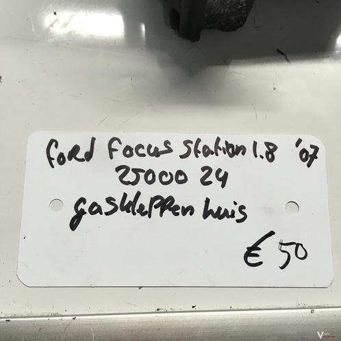 Ford Focus Station 1.8 2007 Wagennr 2500024  Gasklephuis, Auto-onderdelen, Brandstofsystemen, Gebruikt, Ophalen of Verzenden