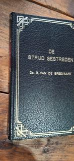 De strijd gestreden Ds. G. Van de Breevaart, Ophalen of Verzenden, Zo goed als nieuw