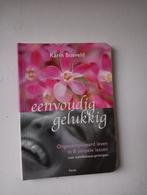 Karin Bosveld - Eenvoudig gelukkig, Boeken, Ophalen of Verzenden, Zo goed als nieuw, Karin Bosveld