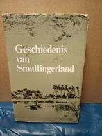 Geschiedenis van Smallingerland, Ophalen of Verzenden, Zo goed als nieuw