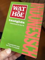 Wat & Hoe taalgids Indonesisch, Europa, Ophalen of Verzenden, Zo goed als nieuw, Reisgids of -boek