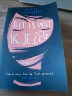 Steffie Verstappen- Dit is wat ik je zeg, Steffie Verstappen, Ophalen of Verzenden, Zo goed als nieuw, Nederland