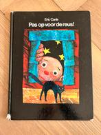 Pas op voor de reus! - Eric Carle (Hardcover), Ophalen of Verzenden, Gelezen, Fictie algemeen