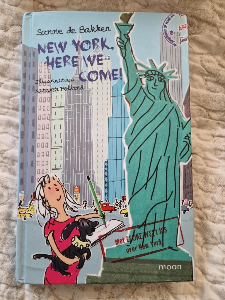 Sanne de Bakker - New York, here we come!, Ophalen of Verzenden, Zo goed als nieuw, Sanne de Bakker