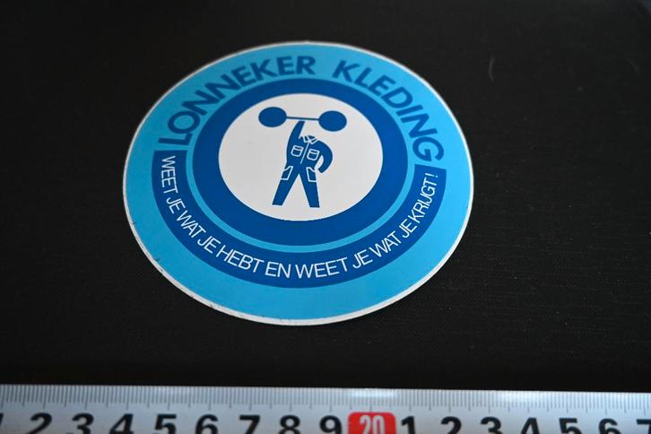 sticker LONNEKER KLEDING weetb je wat je hebt en weet je wat, Verzamelen, Stickers, Zo goed als nieuw, Ophalen
