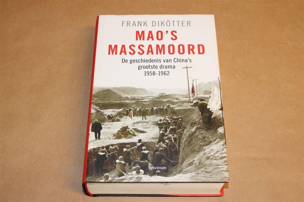 Mao's massamoord. De geschiedenis van China's..., Boeken, Ophalen of Verzenden, Zo goed als nieuw, Azië