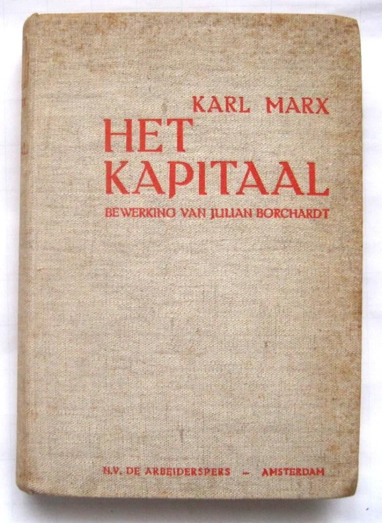 Het Kapitaal - S. de Wolff, Karl Marx, Europa, Ophalen of Verzenden, 20e eeuw of later