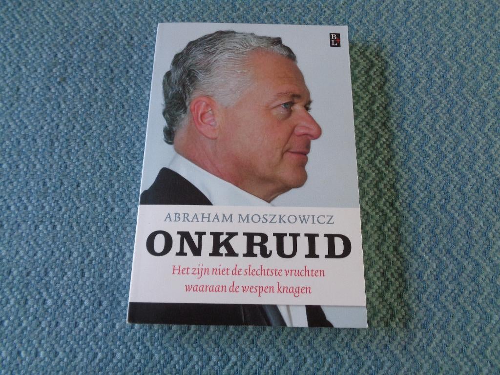 Onkruid - Abraham Moszkowicz, Boeken, Ophalen of Verzenden, Zo goed als nieuw, Abraham Moszkowicz