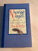Vroege Vogel - Nieuwe en oude verzen van Ivo de Wijs, Ophalen of Verzenden, Gelezen, Eén auteur