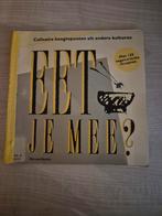 Eet je mee? - Culinaire hoogtepunten uit andere kulturen, Ophalen of Verzenden