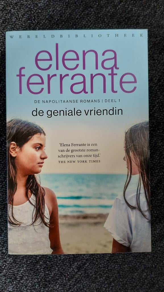 De geniale vriendin -Elena Ferrante (De Napolitaanse Romans, Boeken, Ophalen of Verzenden, Zo goed als nieuw, Elena Ferrante, Europa overig