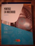 Montage en onderhoud - Kernboek 1, Boeken, Ophalen of Verzenden, Zo goed als nieuw, J. Ouwehand; R.F.A. Sars; A. Drost, Nederlands