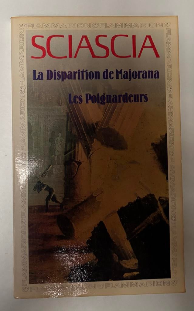 Sciascia - La Disparition de Majorana / Les Poignardeurs, Boeken, Ophalen of Verzenden, Gelezen, Europa overig