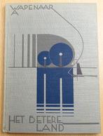 [Bandtekening B.S. Claus] Wapenaar 1931 Het Betere Land, Antiek en Kunst, Ophalen of Verzenden