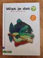 Wist je dat? Piranha's - Lach en leer, Ophalen of Verzenden, Zo goed als nieuw, Non-fictie