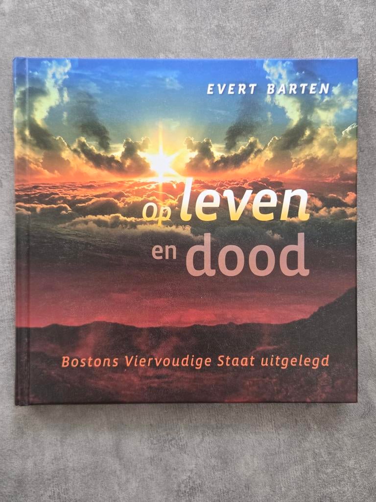 Evert Barten - op leven en dood - viervoudige staat Boston, Boeken, Ophalen of Verzenden, Zo goed als nieuw