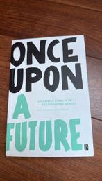 Ruud Veltenaar - Once Upon A Future, Ophalen of Verzenden, Zo goed als nieuw, Ruud Veltenaar; Leen Zevenbergen