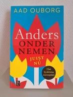 ANDERS ONDERNEMEN, JUIST NÚ - Aad Ouborg, Verzenden, Zo goed als nieuw, Management