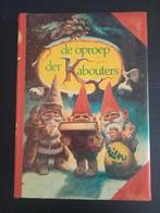 De Oproep der Kabouters - Rien Poortvliet, Boeken, Ophalen of Verzenden, Gelezen, Rien Poortvliet