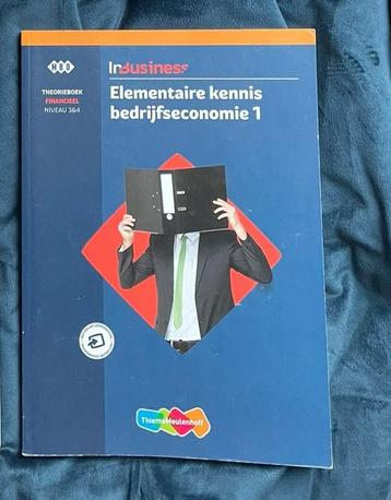 Elementaire kennis bedrijfseconomie 1 theorieboek beschikbaar voor biedingen